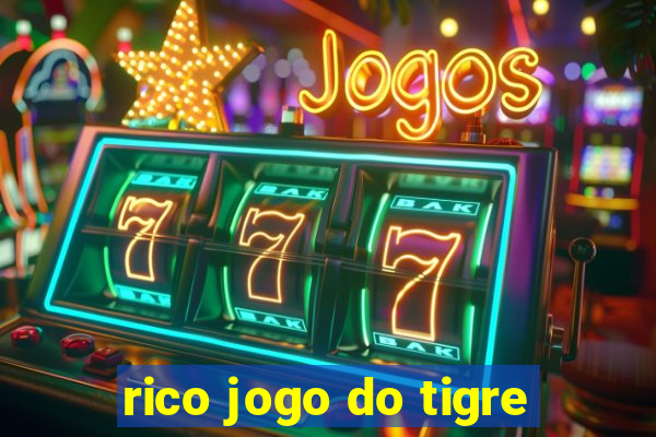 rico jogo do tigre